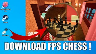 What Is FPS Chess and How to Play? - Download FPS Chess Game for Free