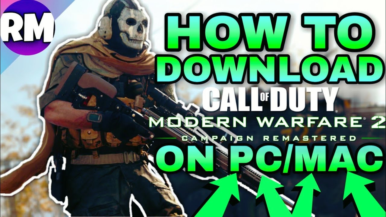 How To Download MODERN WARFARE 2 on PC 