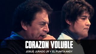 Video thumbnail of "Josue Jurado Jr y el Pumita Andy (Corazón Voluble) en vivo"