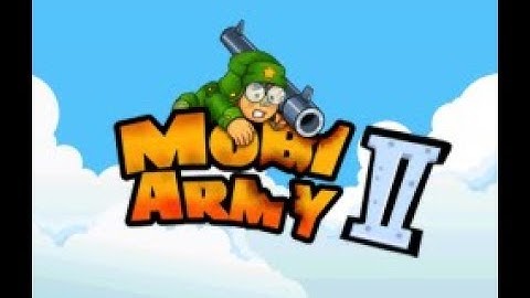 TMQ-Thử chơi lại army 2 trò chơi của tuổi thơ.