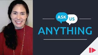 Ask Us Anything Episode 5 - How do you seek out opportunities for professional development?