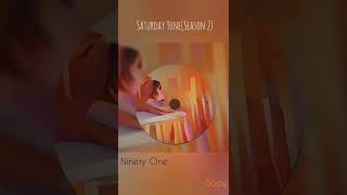 Ninety One- Saturday Tune(Season 2)