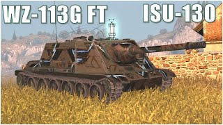 WZ-113G FT. WZ-113G FT & ISU-130 ● WoT Blitz screenshot 4