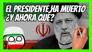 ⚠️El PRESIDENTE DE IRÁN ha muerto⚠️ | ¿Puede haber alguien detrás? ¿Qué pasará ahora?