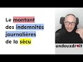 Le montant des indemnits journalires de la scu 