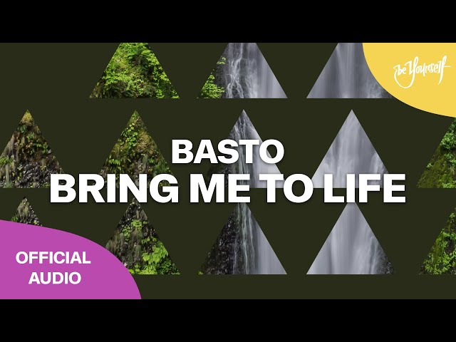 Basto - Bring Me To Life