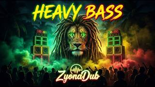 Deep Reggae Dub Mix 🔊 Heavy Bass Vibration | ZyonaDub