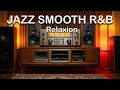 Jazz & Soul R&B – Smooth Instrumental Grooves for Relaxing & Chilling