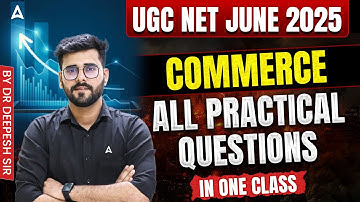 UGC NET Commerce | UGC NET Commerce  All Practical Questions In One Class By Dr Deepesh Sir