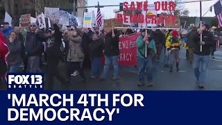 'March 4th for Democracy' protest in WA | FOX 13 Seattle