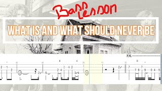 Led Zeppellin, What Is And What Should Never Be Tabs For Bass