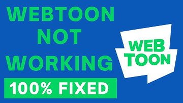 Webtoon App Not Working (2024) | Fix Webtoon Not Loading | Is Webtoon Down?