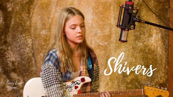 Shivers - Ed Sheeran - Cover by Emily Linge