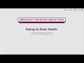 Breakout #1 - Eating for Brain Health: How To Get Started