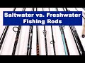 Saltwater vs. Freshwater Fishing Rods: Differences, Maintenance Tips, And When To Use Each One