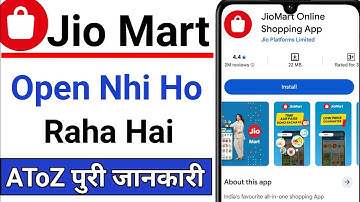 JioMart App is not opening, JioMart app is not working, How to Fix JioMart App Open Problem