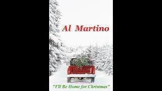AL MARTINO - I'LL BE HOME FOR CHRISTMAS (Master Cut)