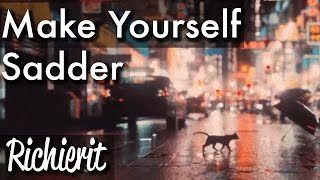 Richierit - make yourself sadder
