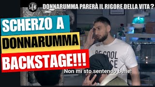 SCHERZO IENE DONNARUMMA