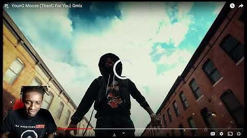 YounG Moose (ThanG For You) Gmix Reaction
