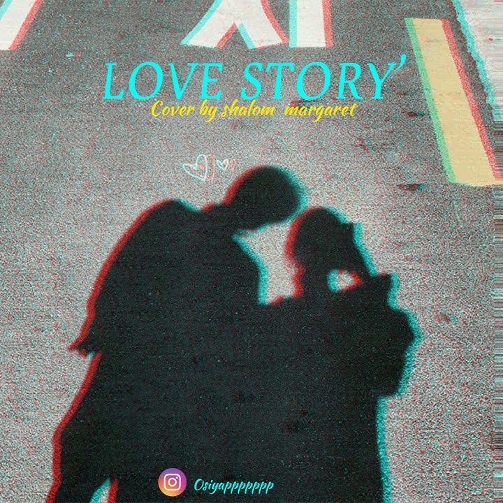 LOVE STORY' cover by shalom margaret