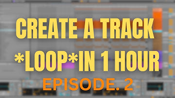 Create a track *Loop* in an hour [Episode. 2]