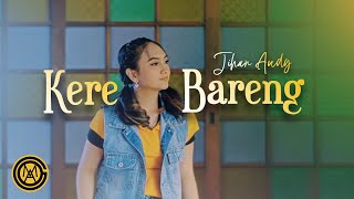 JIHAN AUDY - Kere Bareng (Official Music Video)