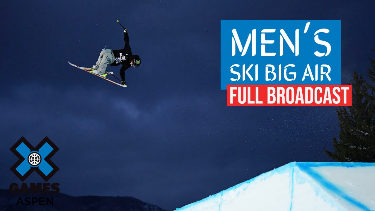 The Real Cost Mens Ski Big Air FULL BROADCAST X Games Aspen 2021