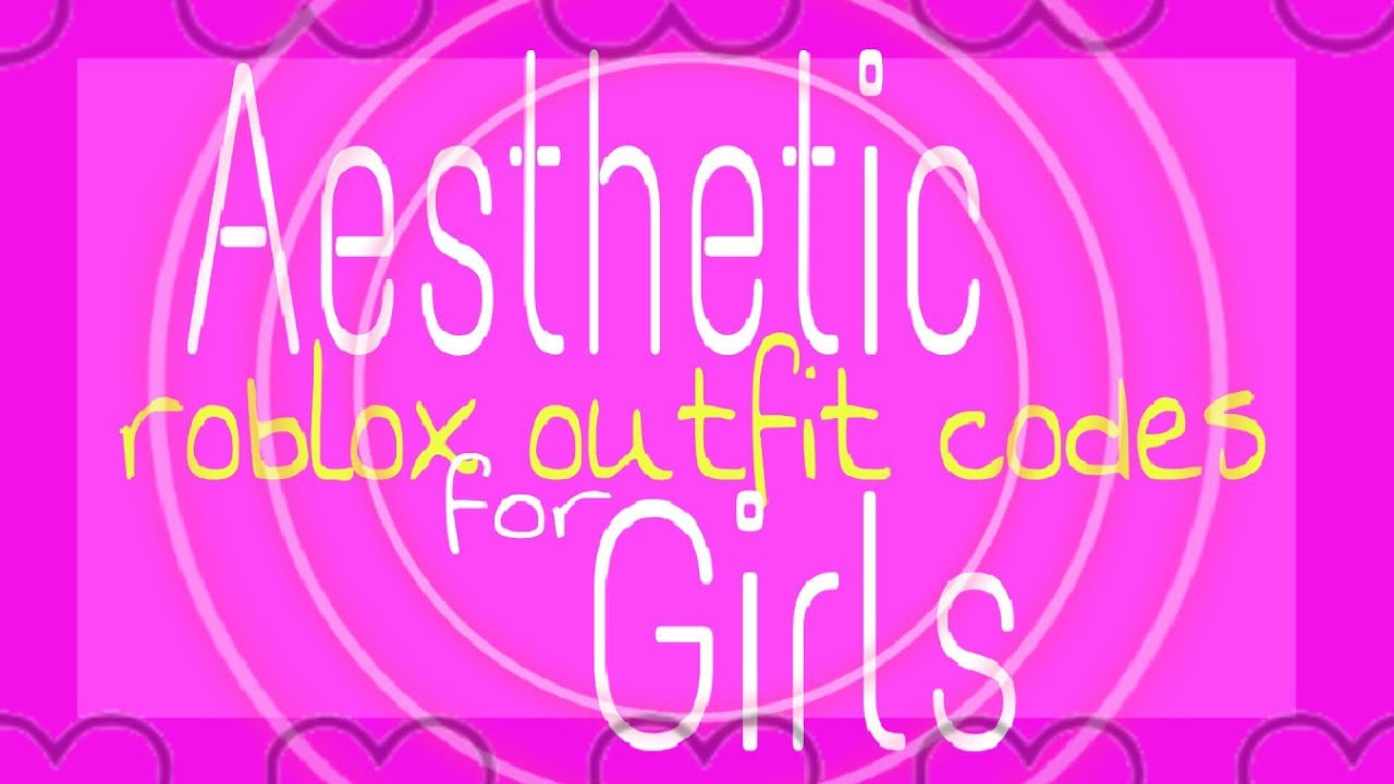 5 Aesthetic Outfit Codes For Girls Roblox Read Desc By Lilxmiss - aesthetic copy and paste roblox outfits