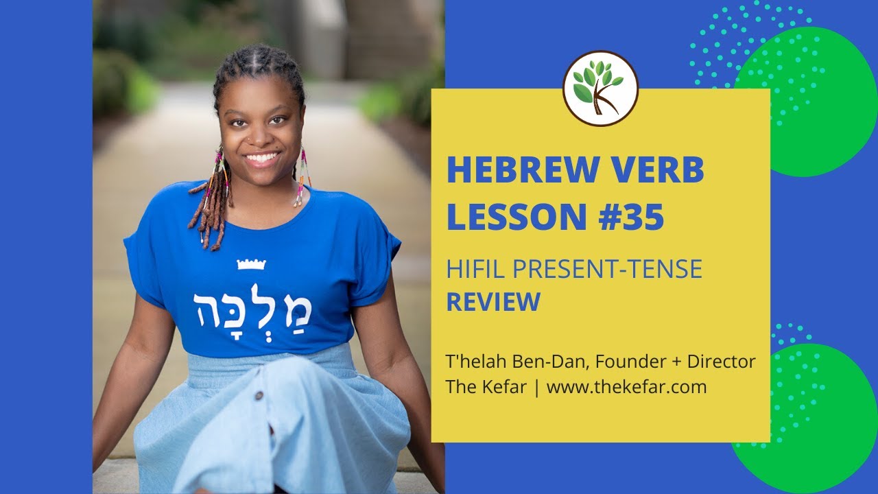 learn-hebrew-verbs-lesson-35-hifil-present-tense-review-youtube