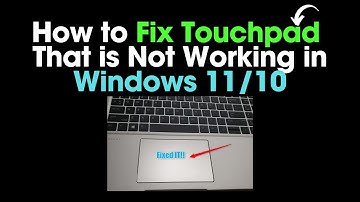 How To Fix Touchpad That is Not Working In Windows 11/10 | 2024