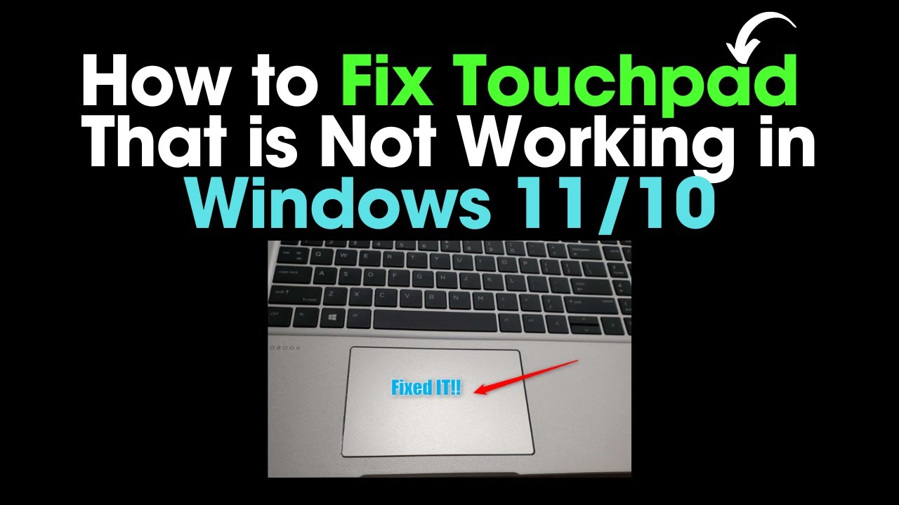 How To Fix Touchpad That is Not Working In Windows 11/10 | 2024 - YouTube