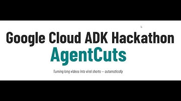 AgentCuts – AI Multi-Agent System to Auto-Create Viral Shorts | Google Cloud ADK Hackathon Project