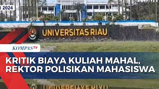 Rektor Unri Cabut Laporan Polisi pada Mahasiswa yang Kritik Biaya Kuliah