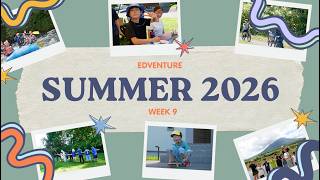 2026 | SUMMER KIDS CAMP | WEEK 9 | YOTEI RESIDENTIAL | EDVENTURE