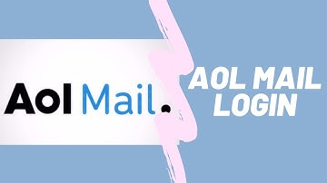 AOL Mail Login Using Username: Aol Mail Log In Tutorial for Beginners