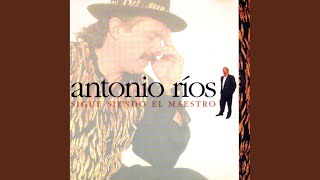 Video thumbnail of "Antonio Ríos - Todo Te Di"