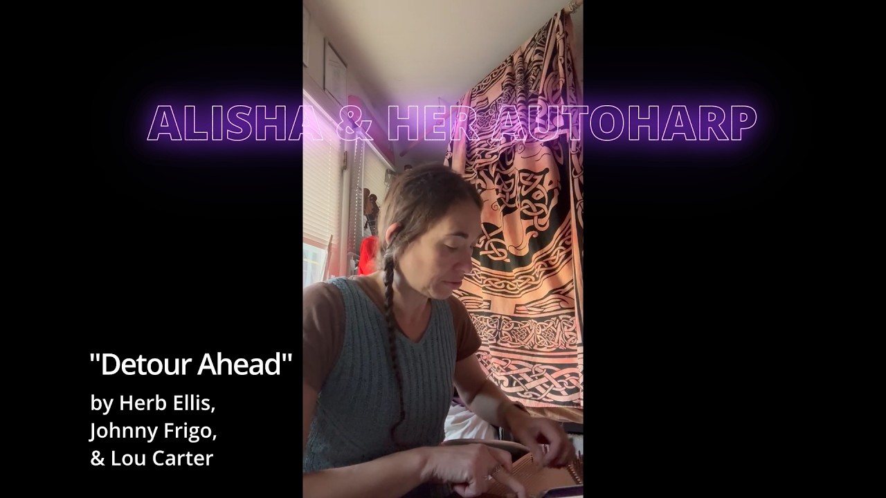 Detour Ahead (by Herb Ellis) - Jazz Autoharp