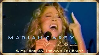 Mariah Carey - Through The Rain (Live from ''Shining Through The Rain'') HD