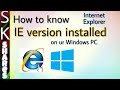 How to know IE version installed on your PC