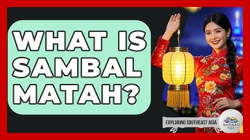 What Is Sambal Matah? - Exploring Southeast Asia