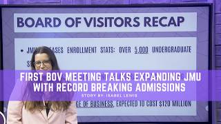 First BoV meeting talks expanding JMU with record breaking admissions