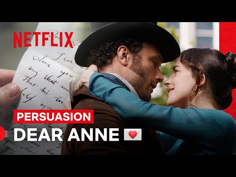 Wentworth's Perfect Love Letter 💌 | Persuasion | Netflix Philippines