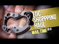 Huge EDC Shopping Haul! - What's In My Mail Ep. 9