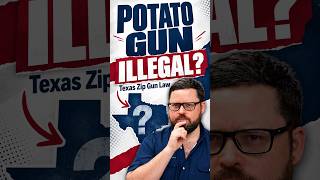 Are Potato Guns Illegal in Texas Understanding the Zip Gun Law