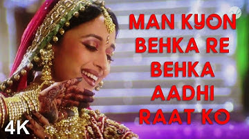 Man Kyon Behka Re Behka Aadhi Raat Ko | Madhuri Dixit | 🎧 HD Audio