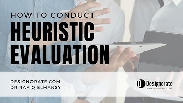 How to Conduct a Heuristic Evaluation