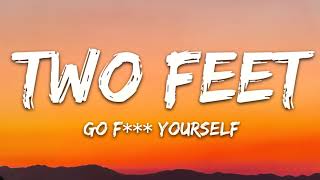 Download Two Feet - Go F*ck Yourself Lyrics 1 Hour Video MP3 Two Feet - Go F*ck Yourself Lyrics 1 Hour