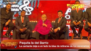 Paquita la del Barrio ya no se retira de los escenarios y seguirá cantando con la Sonora Santanera