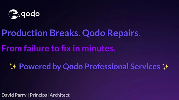 Production Breaks. Qodo Repairs.
